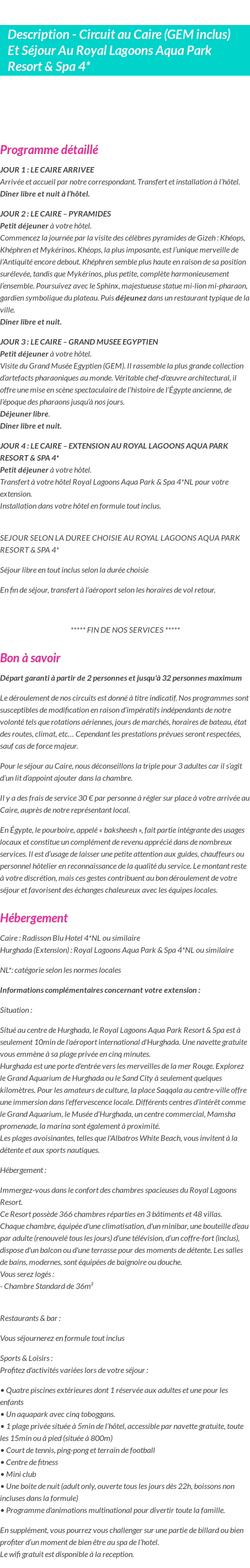 Détails du séjour