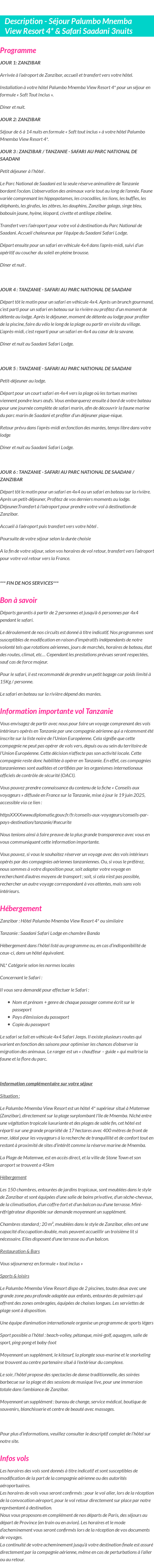Détails du séjour