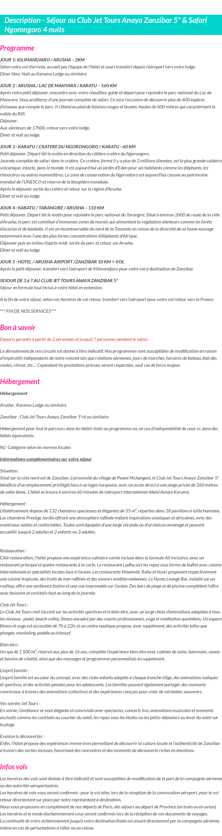 Détails du séjour