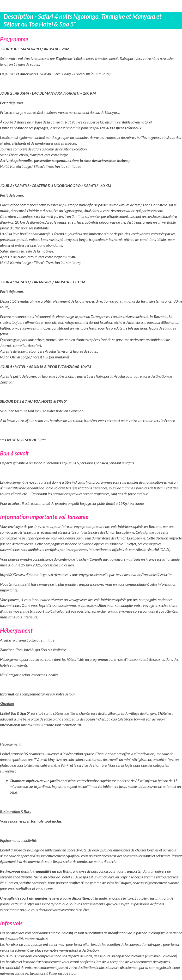 Détails du séjour