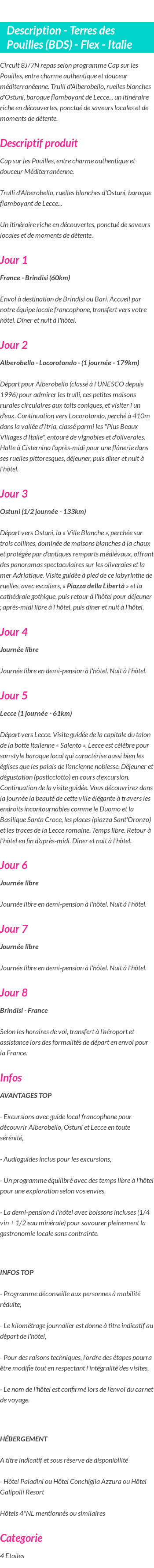 Détails du séjour