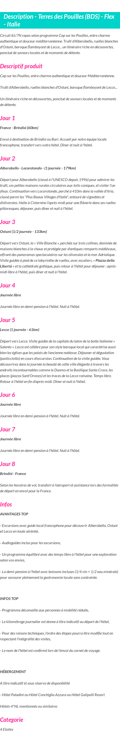 Détails du séjour