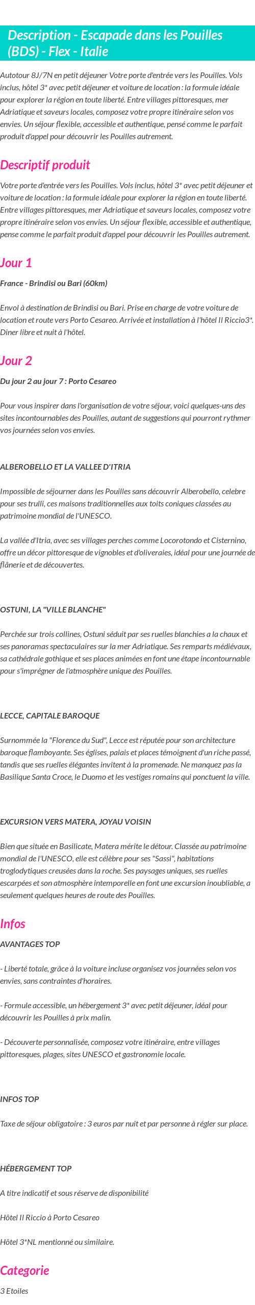 Détails du séjour