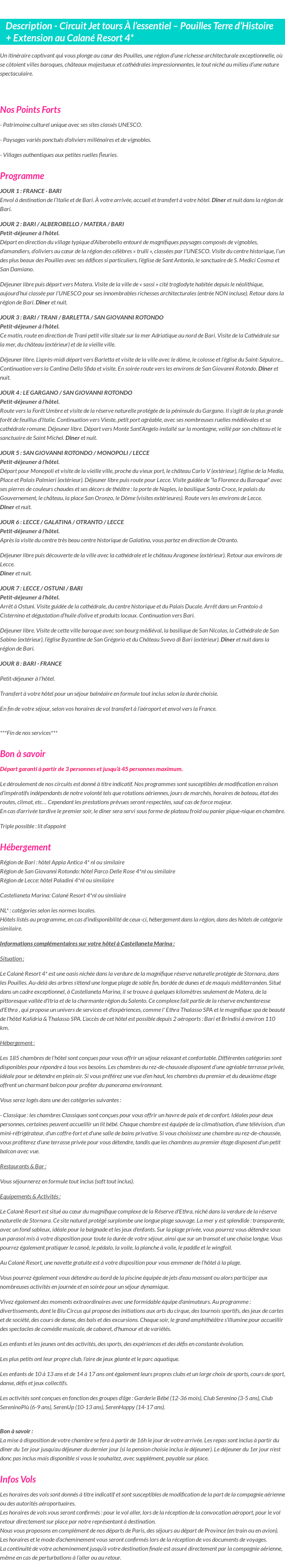 Détails du séjour