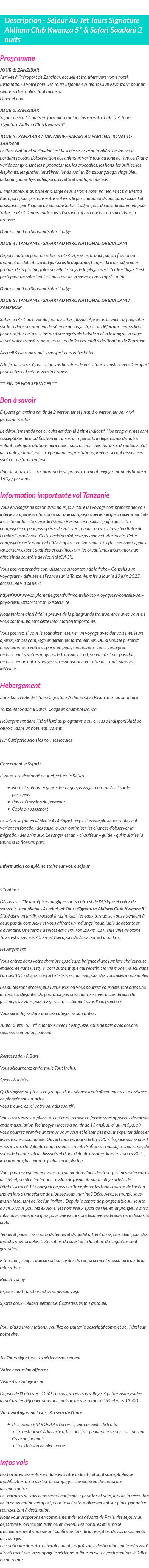 Détails du séjour