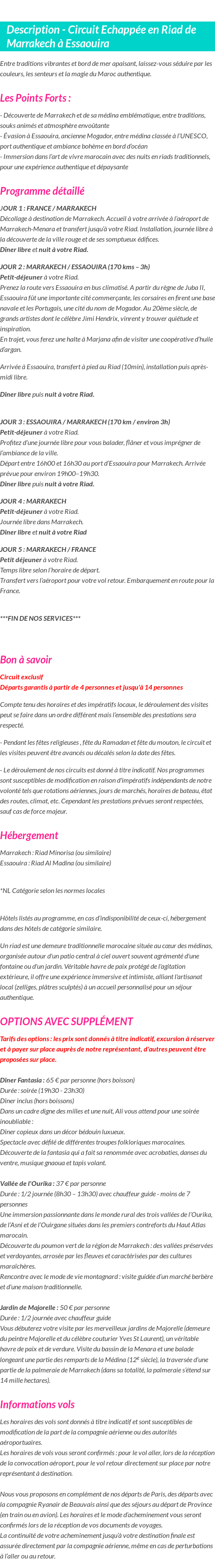 Détails du séjour