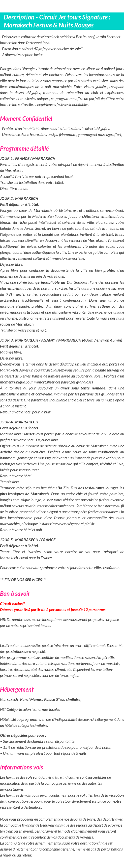 Détails du séjour