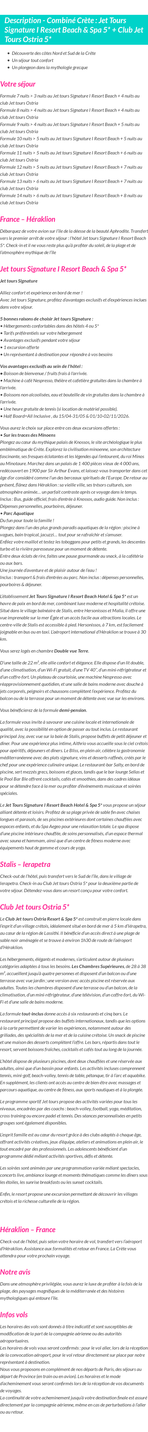 Détails du séjour