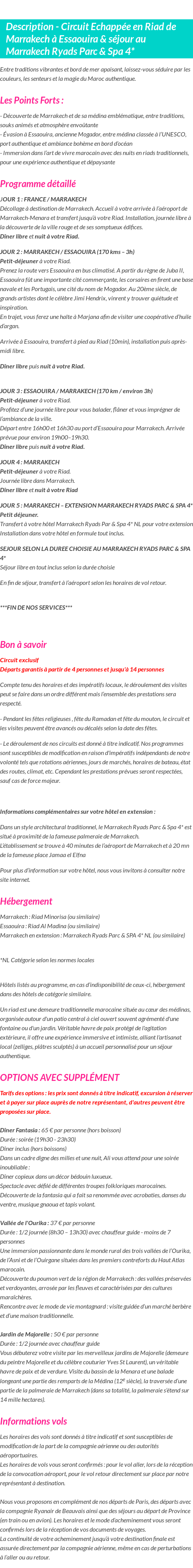 Détails du séjour