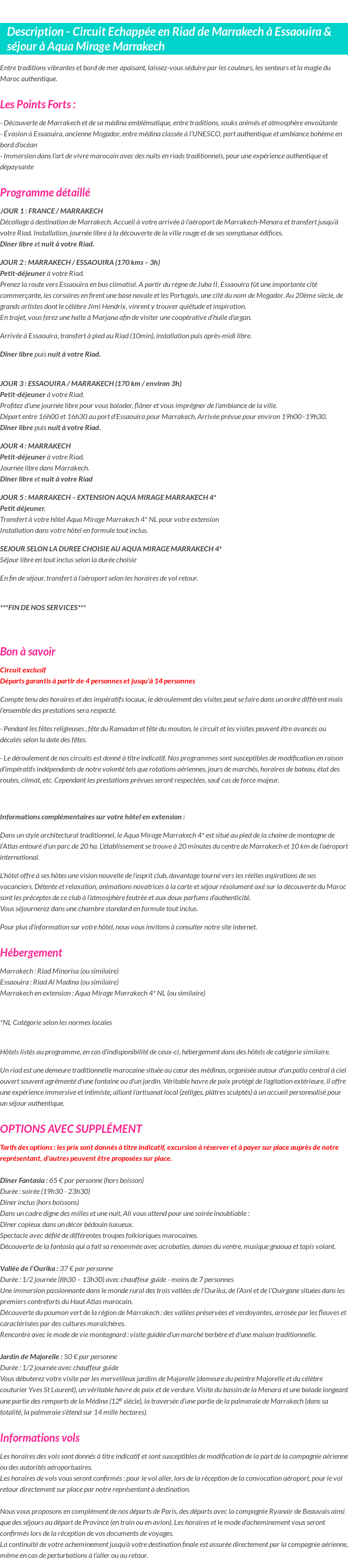 Détails du séjour