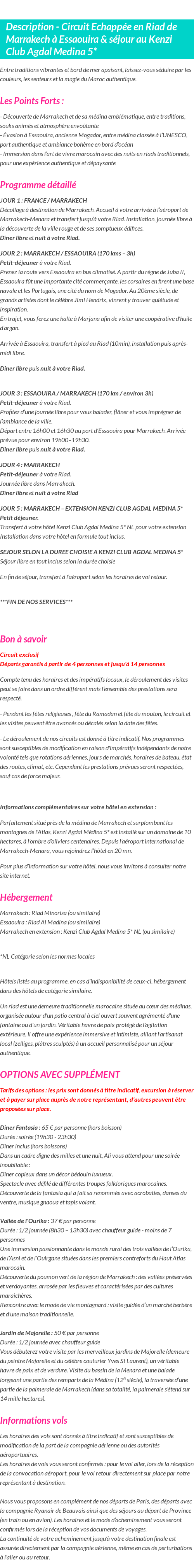 Détails du séjour