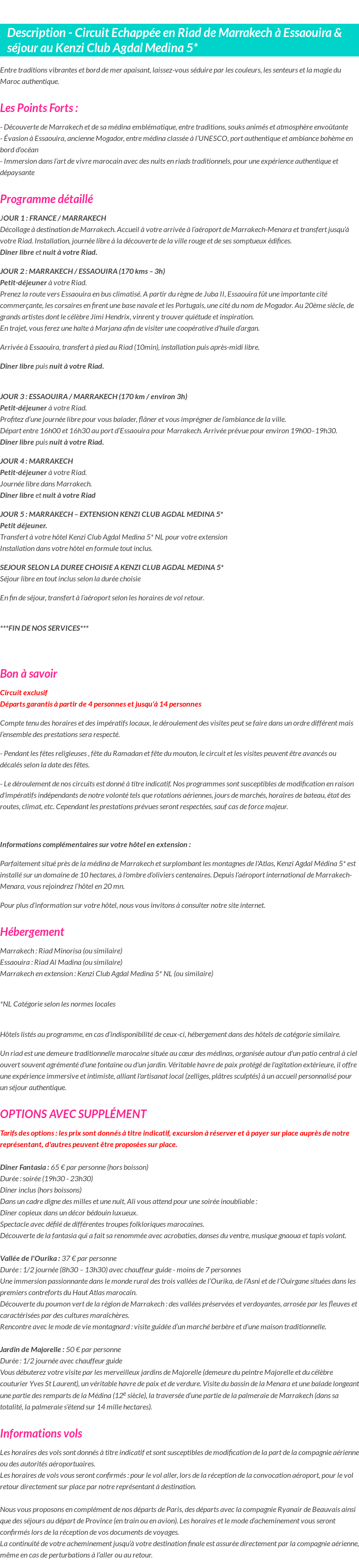 Détails du séjour