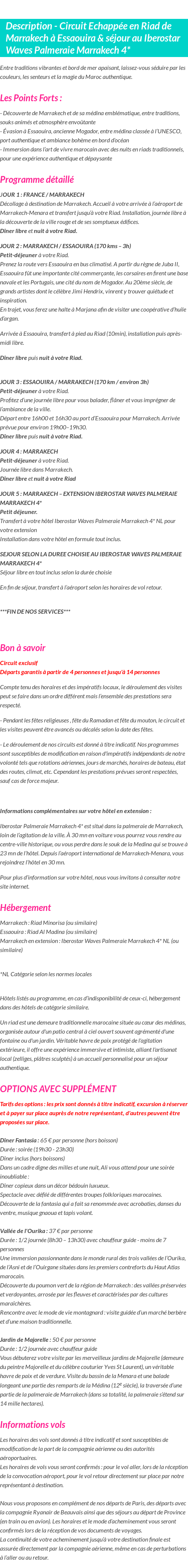 Détails du séjour