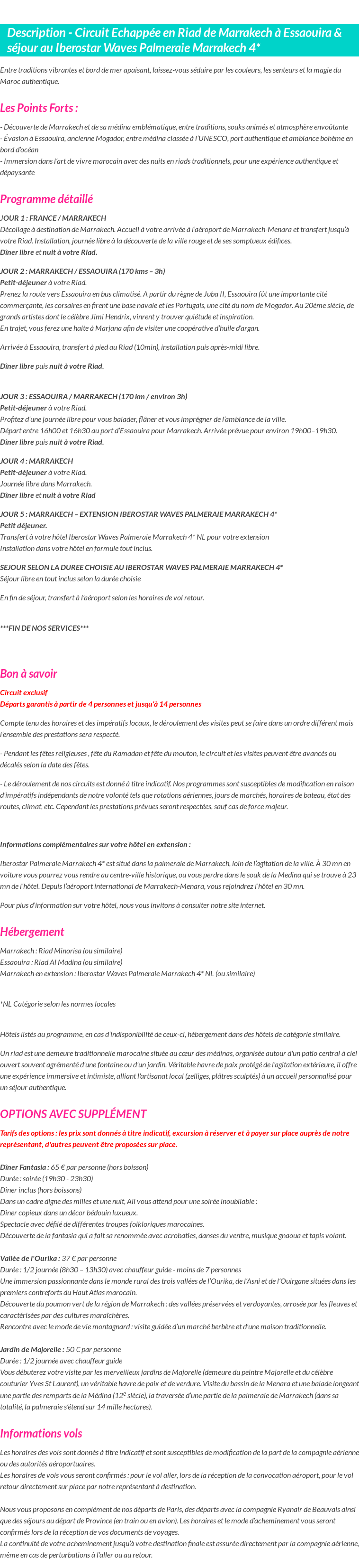 Détails du séjour
