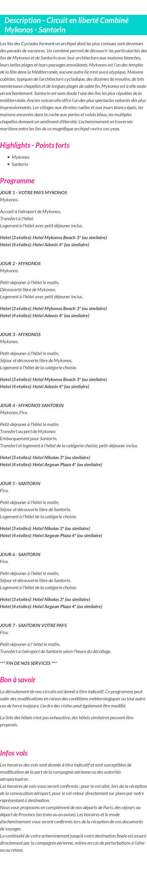 Détails du séjour