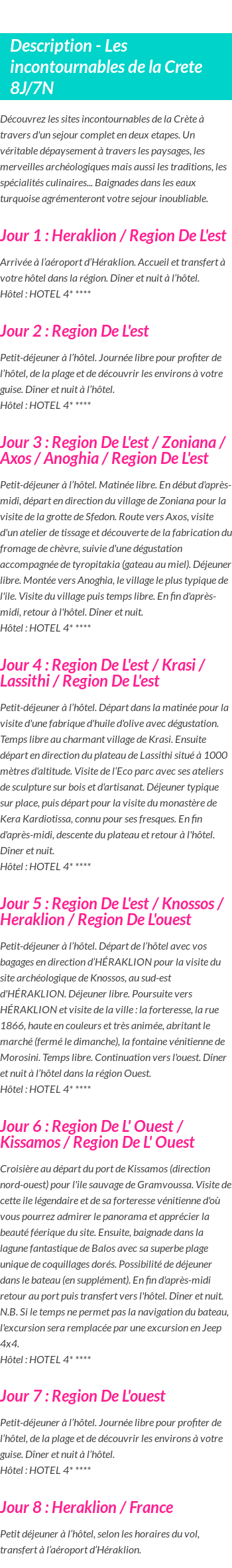 Détails du séjour