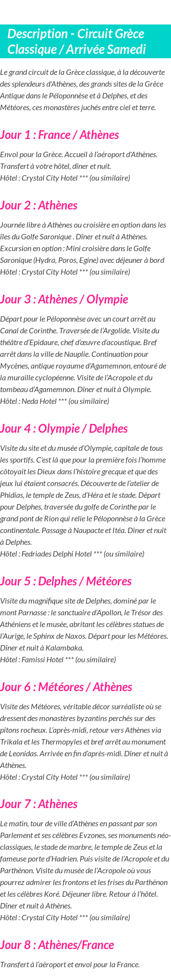 Détails du séjour
