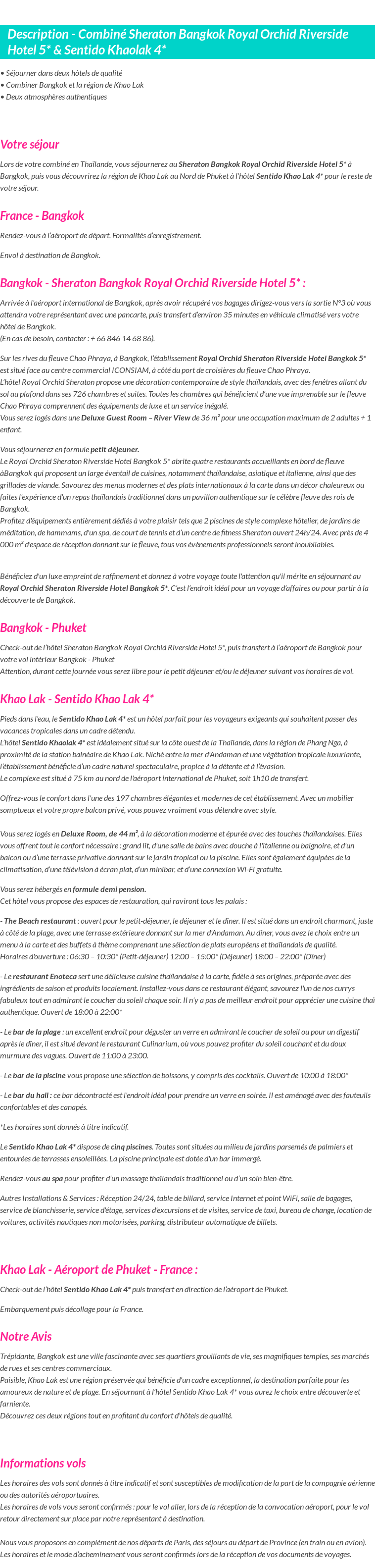 Détails du séjour