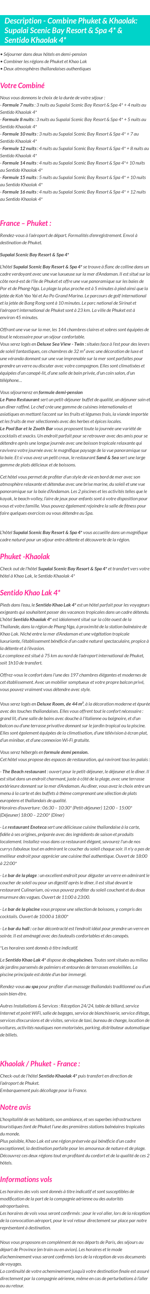 Détails du séjour