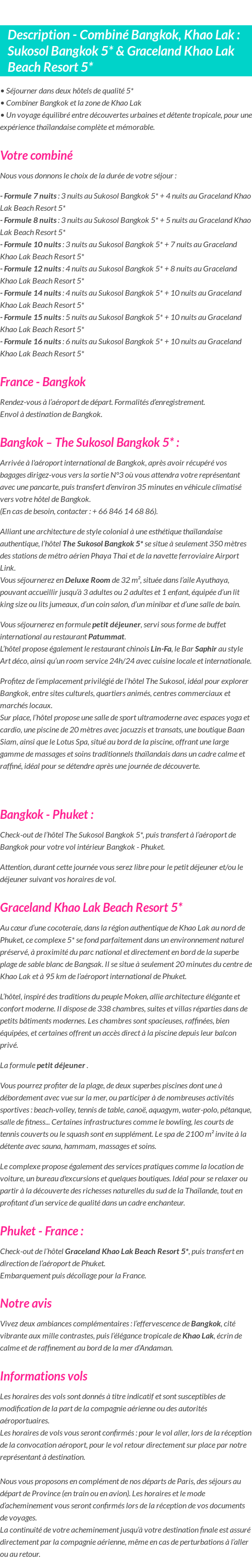 Détails du séjour