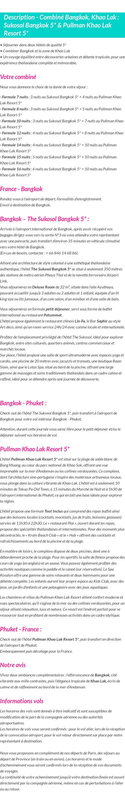 Détails du séjour