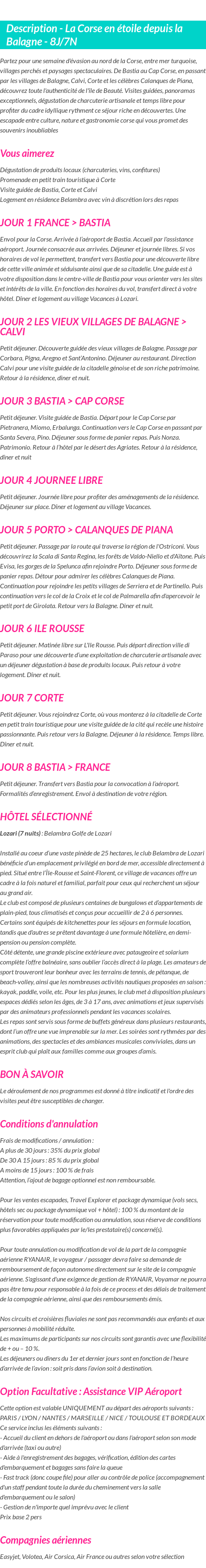 Détails du séjour