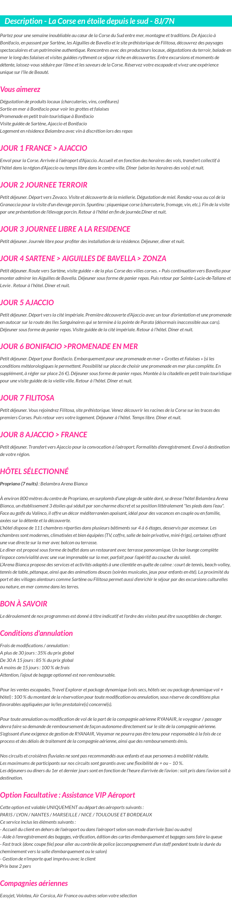 Détails du séjour