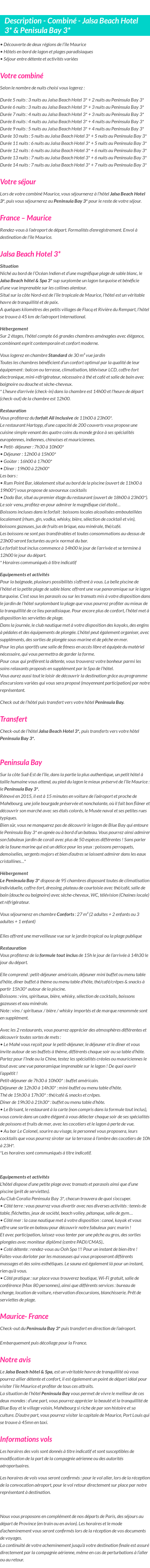 Détails du séjour