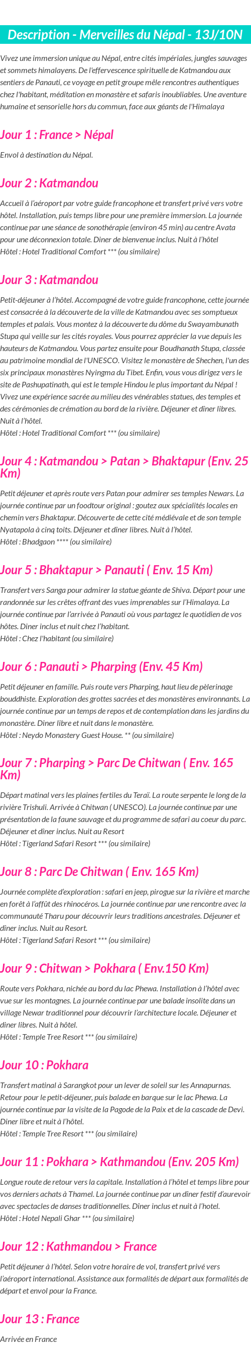 Détails du séjour