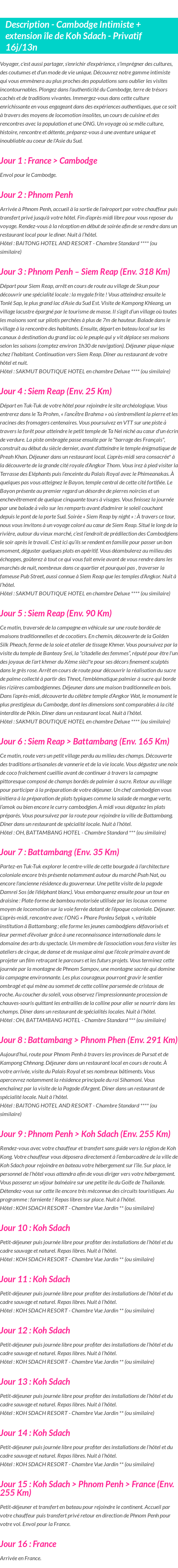 Détails du séjour