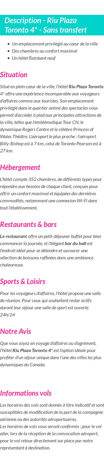 Détails du séjour