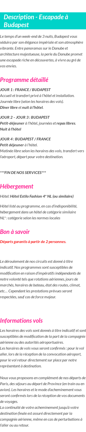 Détails du séjour