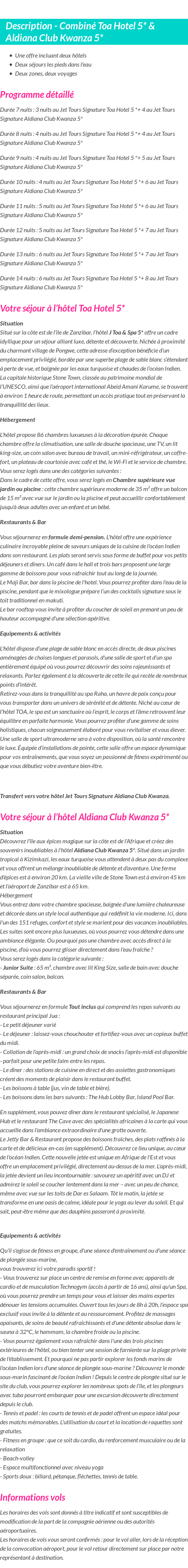 Détails du séjour
