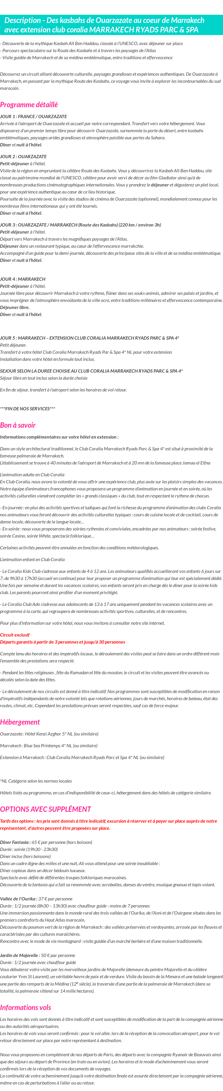 Détails du séjour