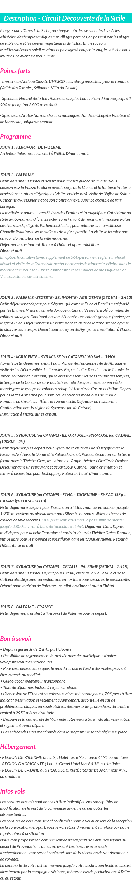 Détails du séjour
