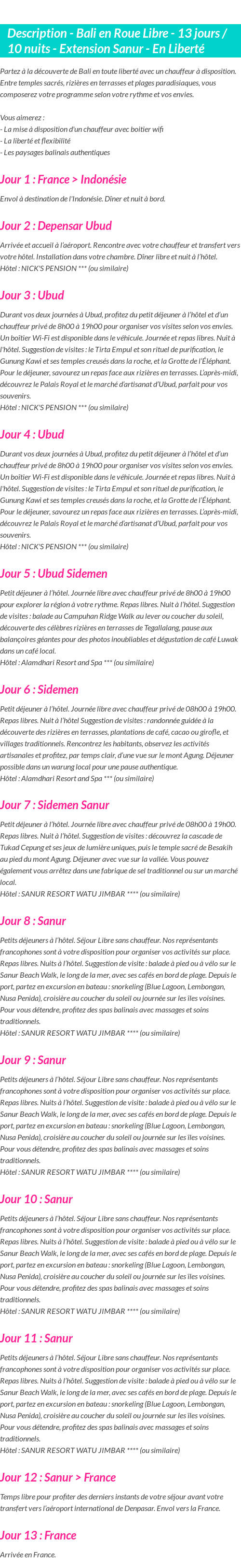 Détails du séjour