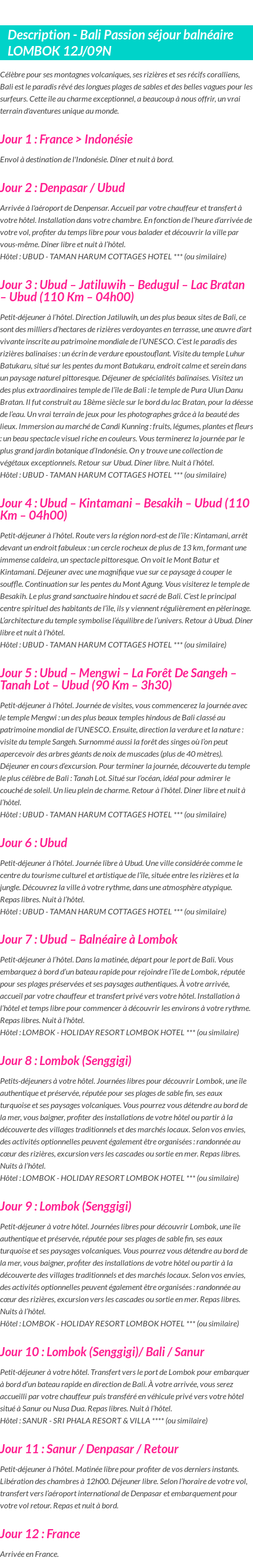 Détails du séjour
