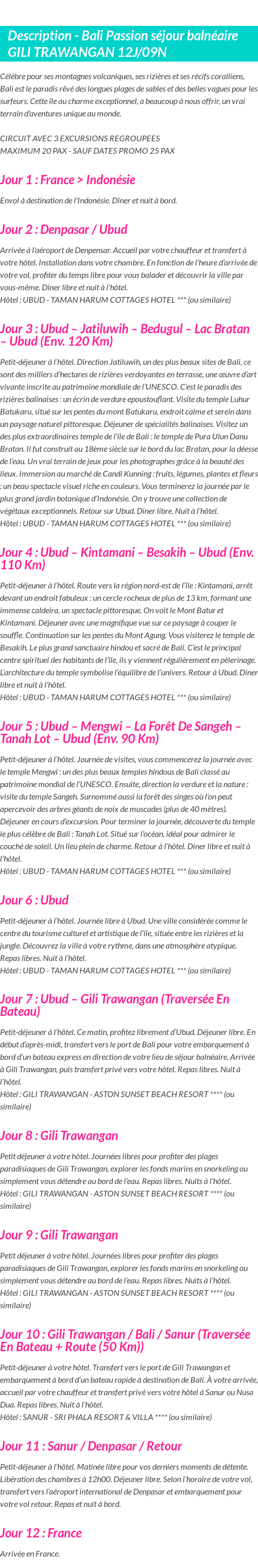 Détails du séjour