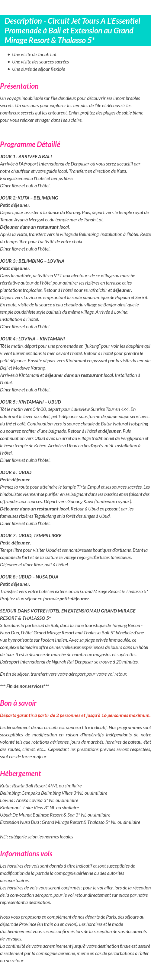 Détails du séjour