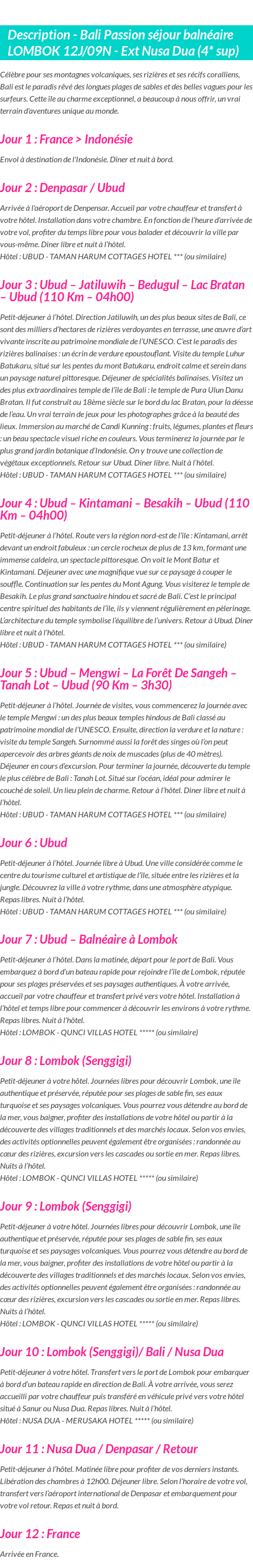 Détails du séjour