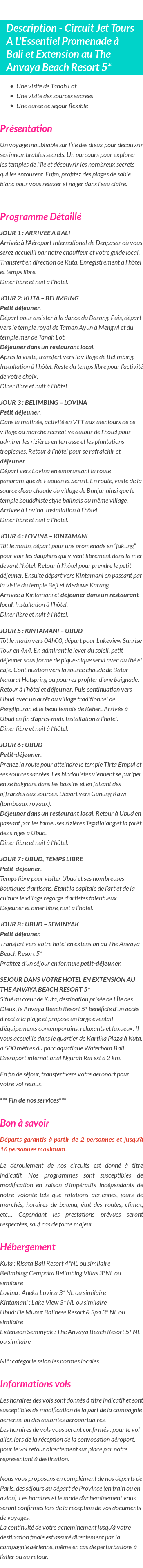 Détails du séjour