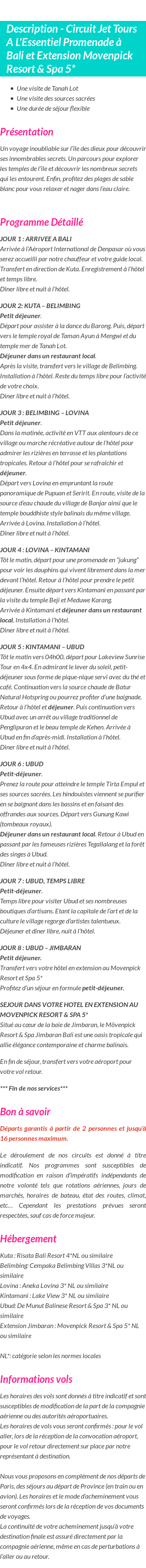 Détails du séjour