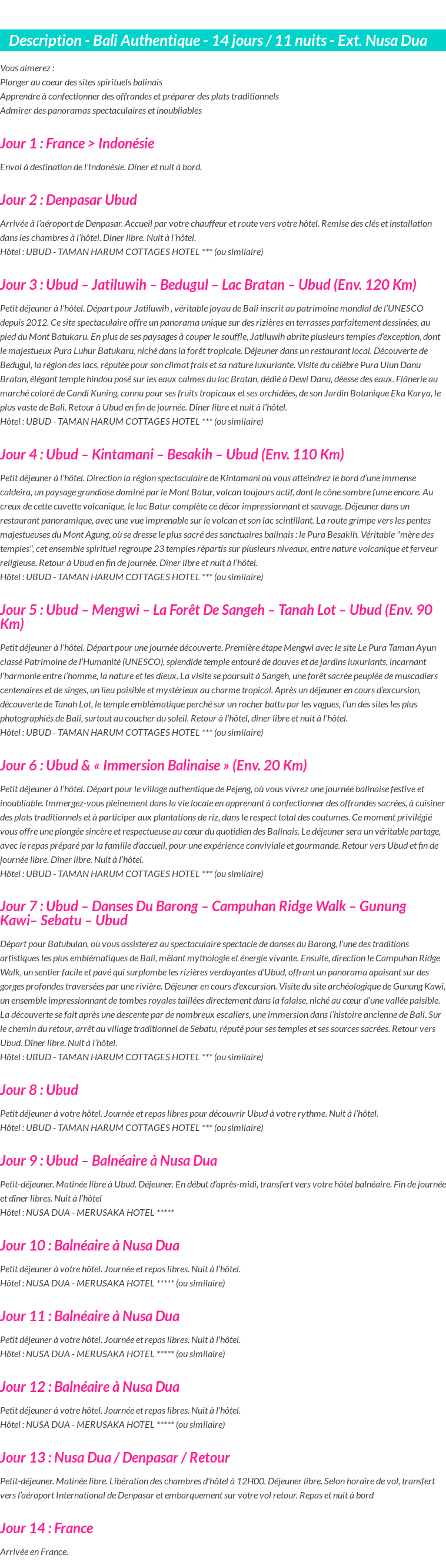 Détails du séjour