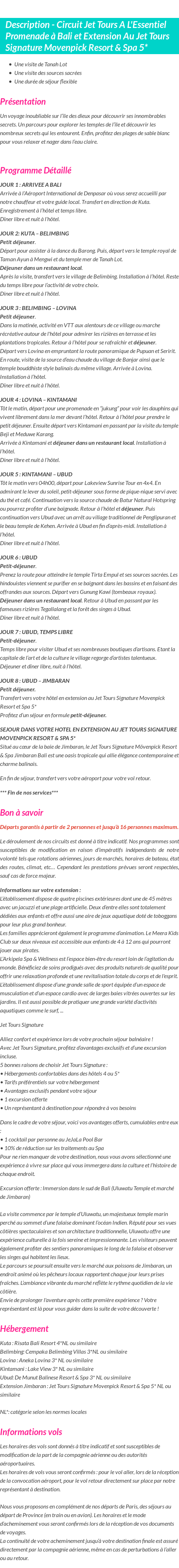 Détails du séjour