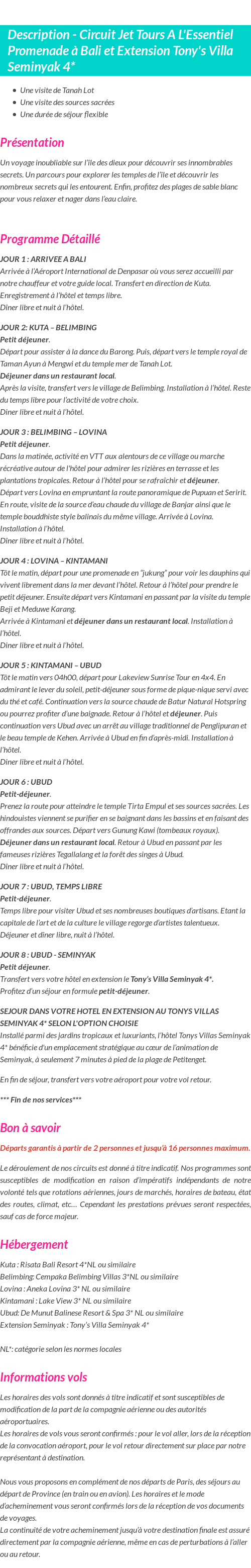 Détails du séjour