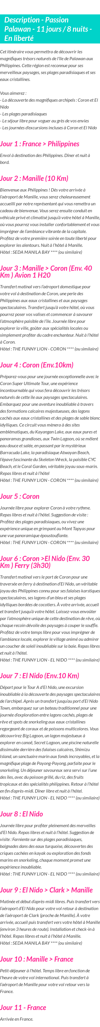 Détails du séjour