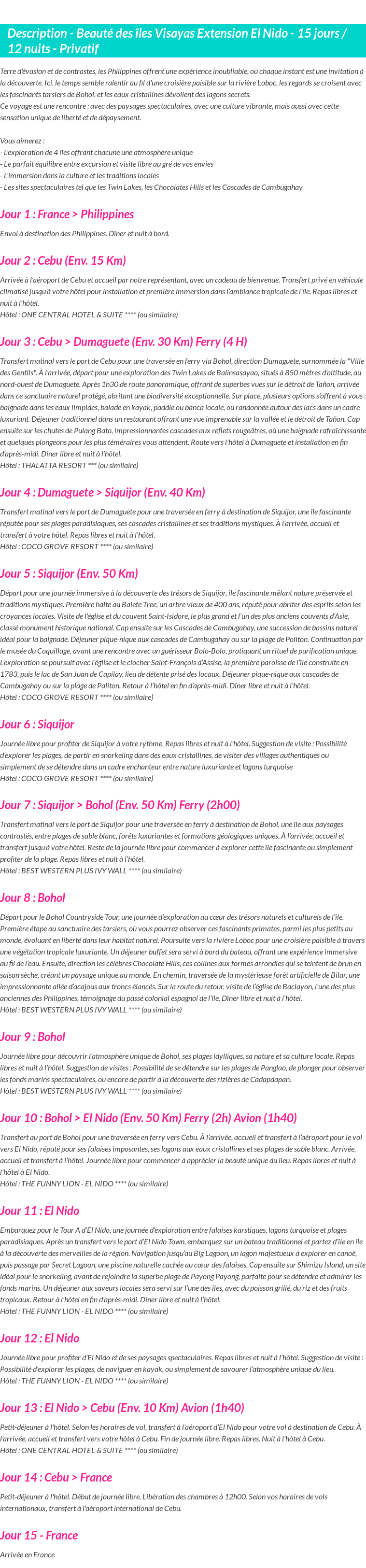 Détails du séjour