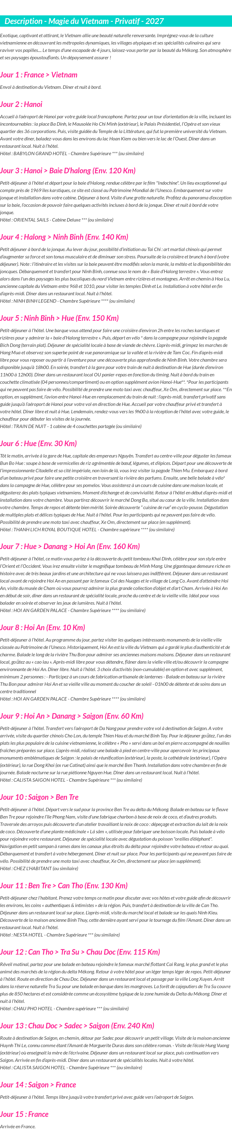 Détails du séjour