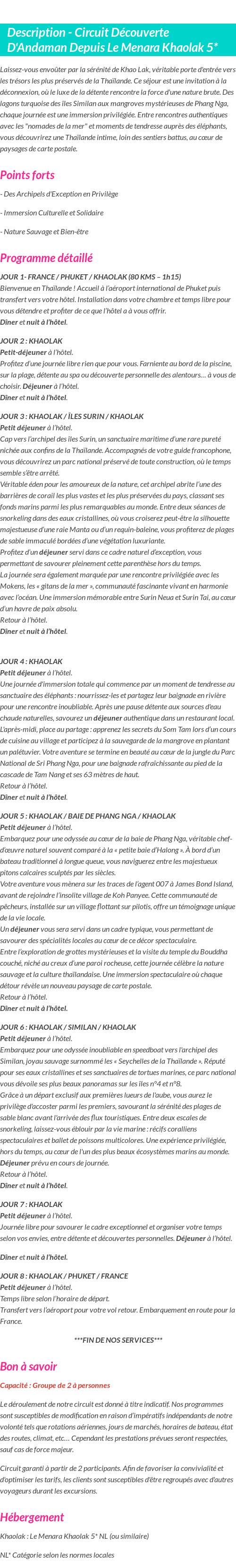 Détails du séjour