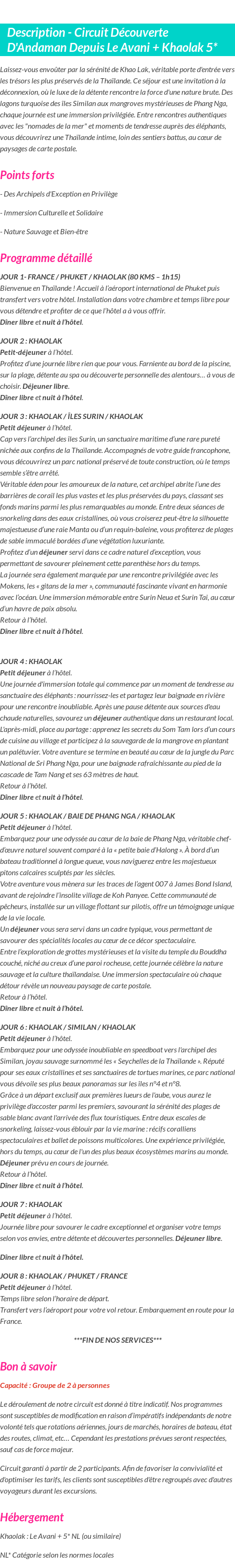 Détails du séjour